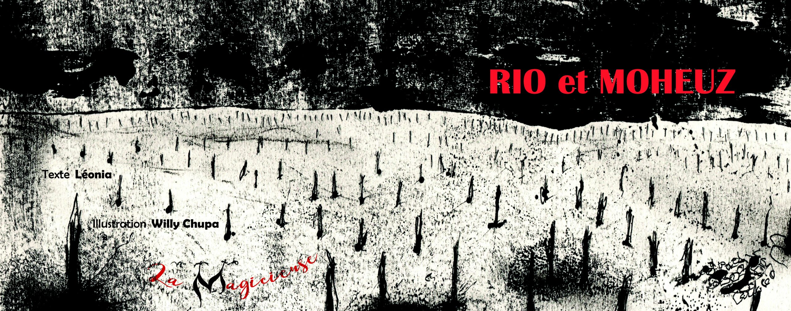 Rio et Moheuz