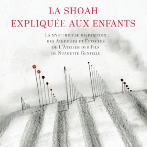 La Shoah expliquée aux enfants